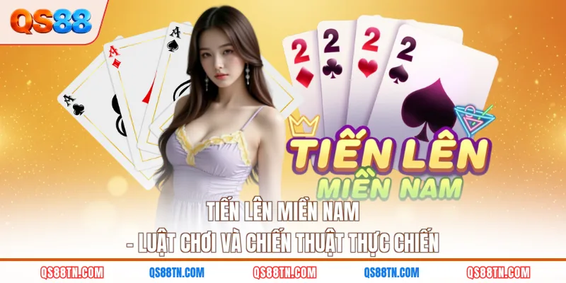 tiến lên miền nam